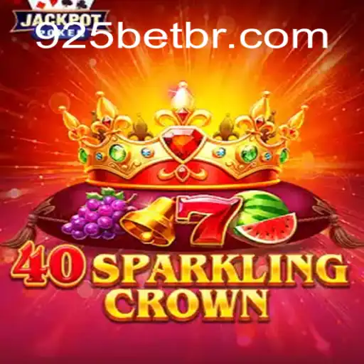 Descubra o Universo de 40SparklingCrown: Uma Viagem pelo Empolgante Mundo de 925bet